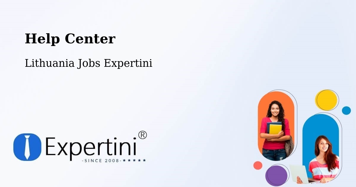 Help Center – Eišiškės - Lithuania Jobs Expertini