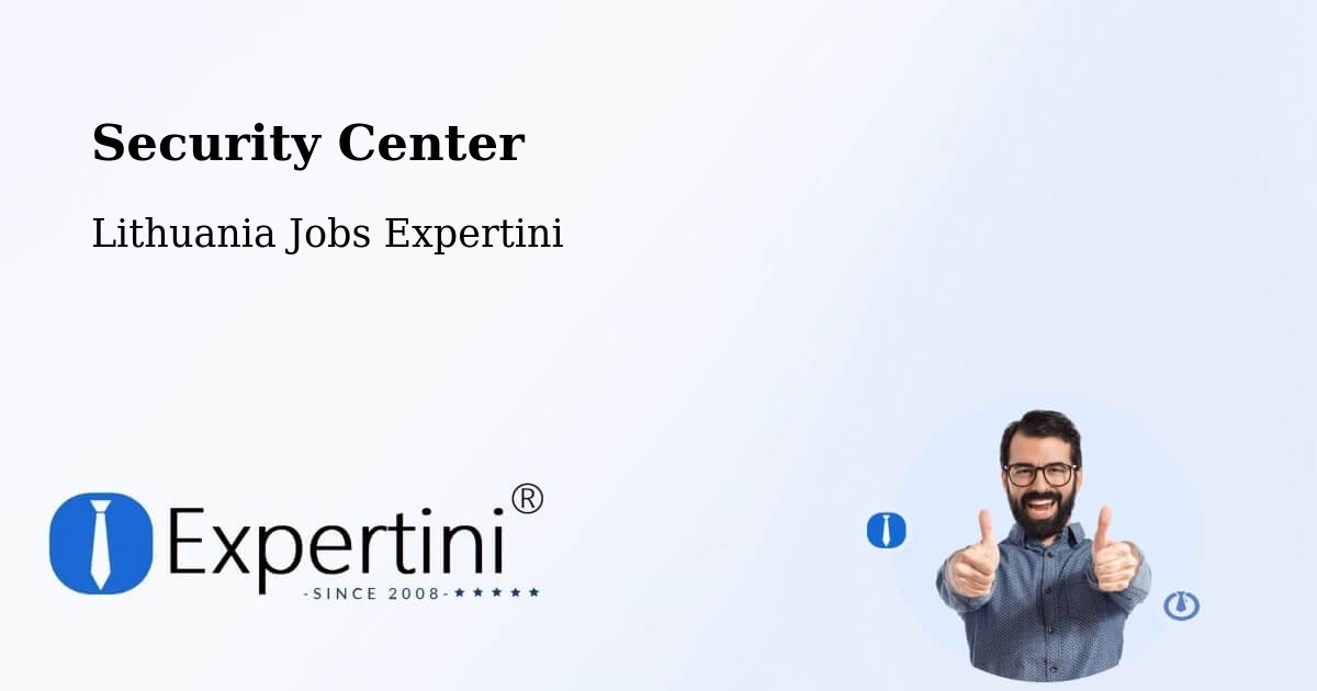 Security & Compliance – Eišiškės - Lithuania Jobs Expertini